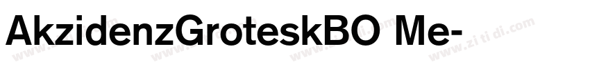 AkzidenzGroteskBO Me字体转换